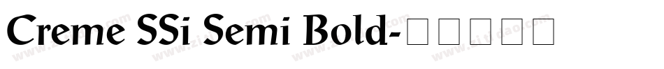 Creme SSi Semi Bold字体转换